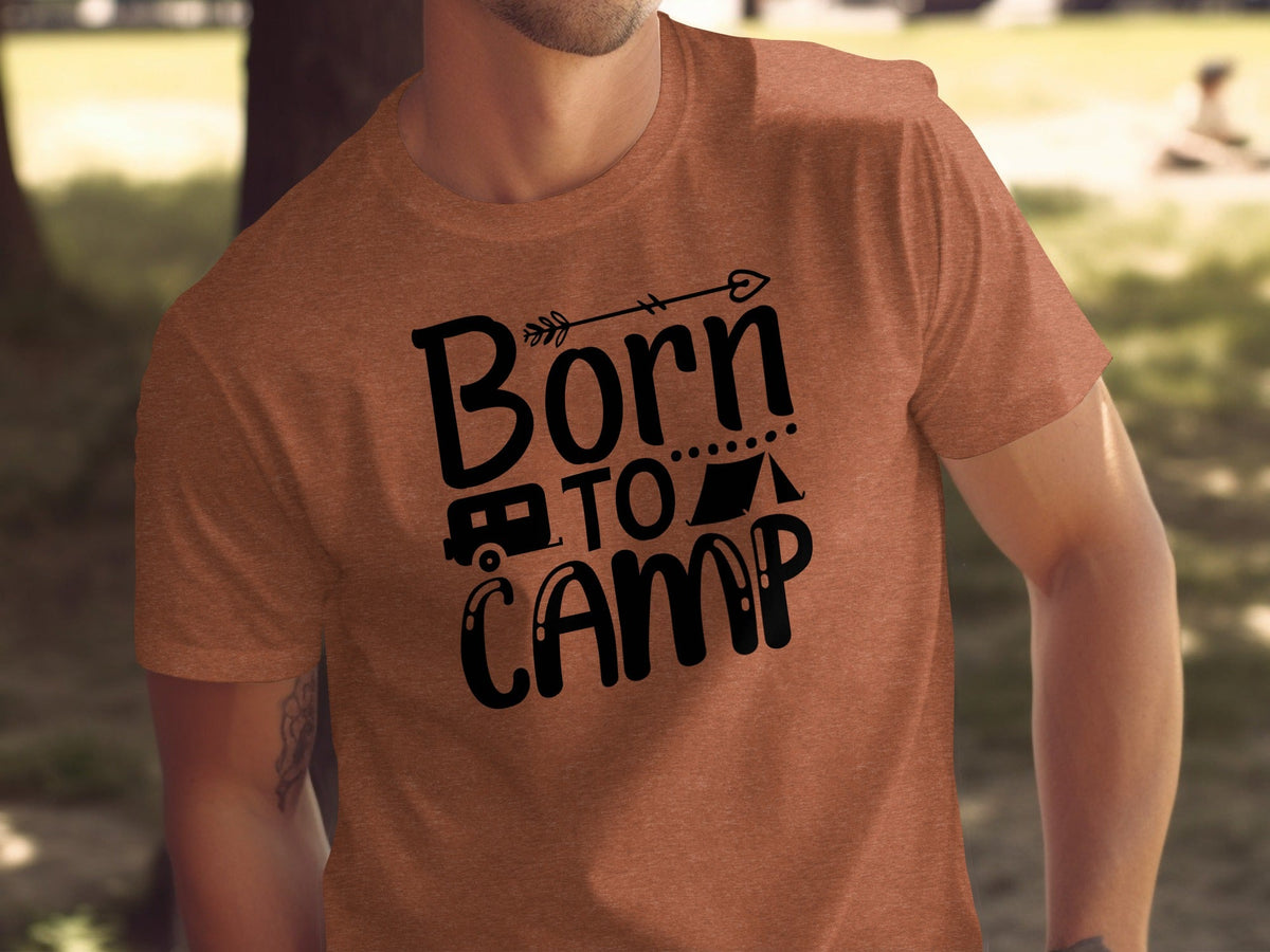 Born To Camp With Tent And Camper Fun Outdoors T-Shirt