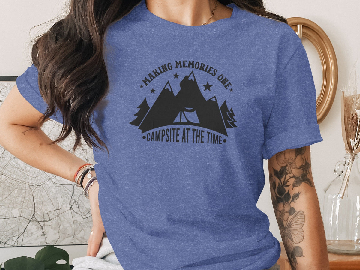 Making Memories One Campsite at the Time Graphic T-Shirt