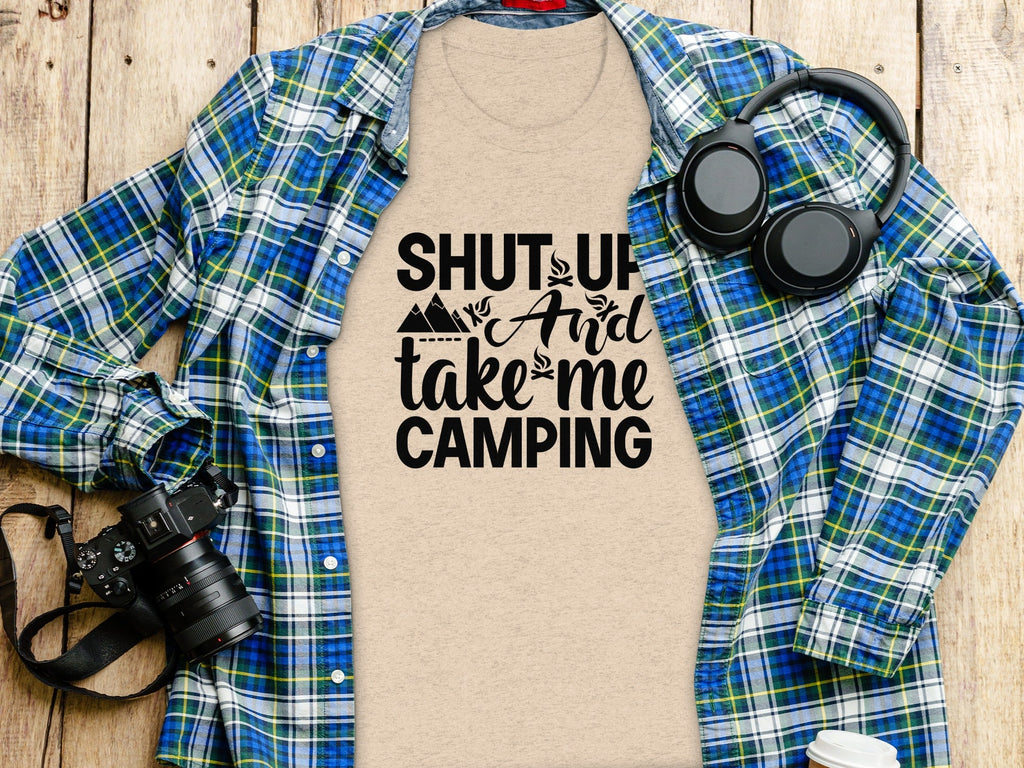 Shut Up And Take Me Camping Graphic Design T-Shirt